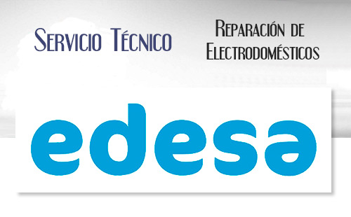 Reparacion de electrodomesticos Edesa.