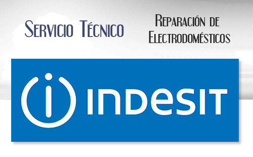 Reparacion de electrodomesticos Indesit.