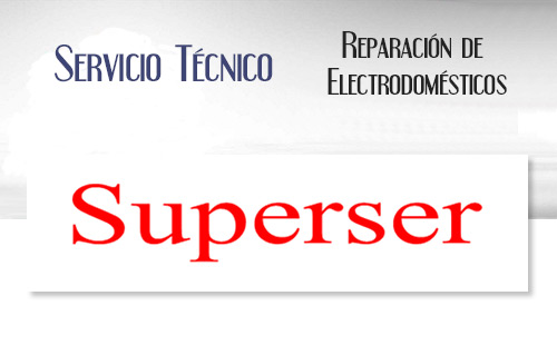 Reparacion de electrodomesticos Superser.
